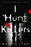 I Hunt Killers Lyga Barry