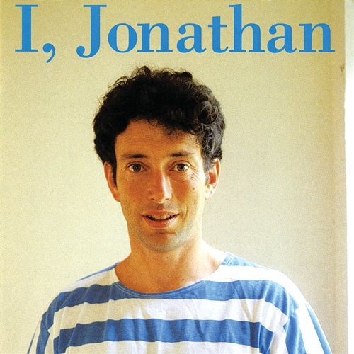 I, Jonathan Jonathan Richman