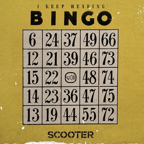 I Keep Hearing Bingo Scooter