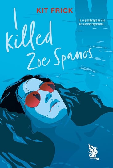 I killed Zoe Spanos Frick Kit