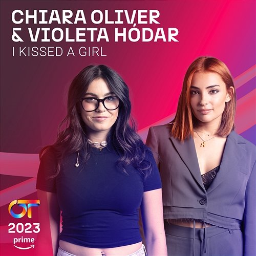 I Kissed A Girl Chiara Oliver, Violeta Hódar