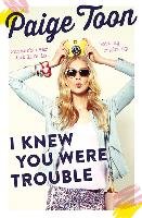 I Knew You Were Trouble Toon Paige