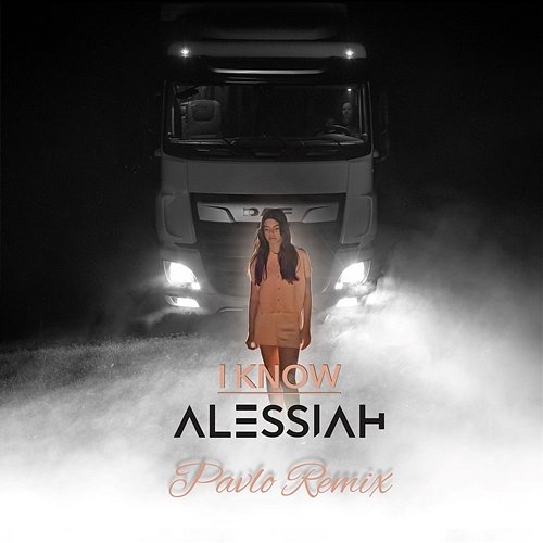 I Know Alessiah