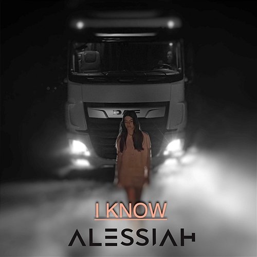 I Know Alessiah
