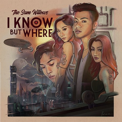 I Know, But Where The Sam Willows
