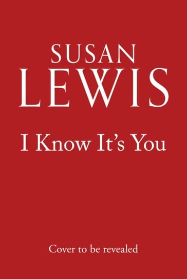 I Know It's You Susan Lewis