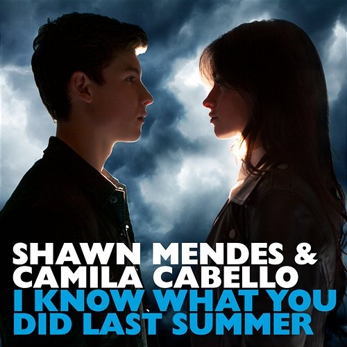 I Know What You Did Last Summer Shawn Mendes, Camila Cabello