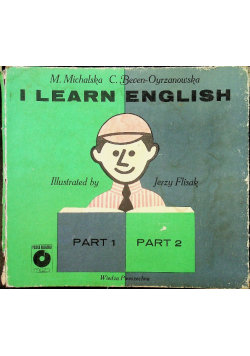 I Learn English Język angielski dla dzieci starszych Opracowanie zbiorowe