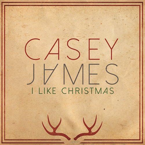 I Like Christmas Casey James