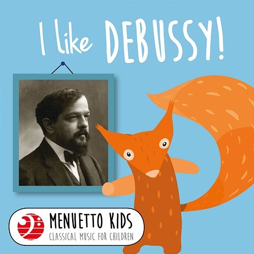 I Like Debussy! Various Artists