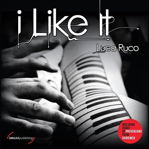 I Like It Luca Ruco