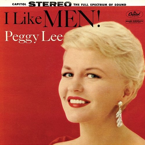 I Like Men! Peggy Lee