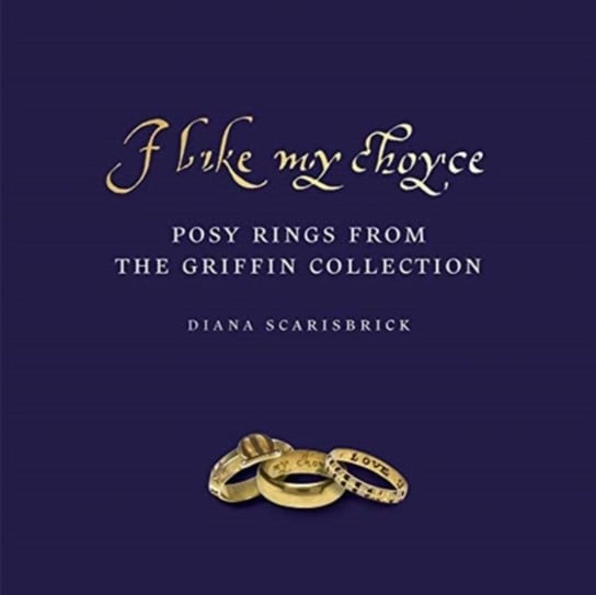 I like my choyse: Posy Rings from The Griffin Collection Diana Scarisbrick