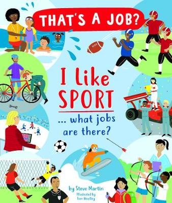 I Like Sports... what jobs are there? Martin Steve