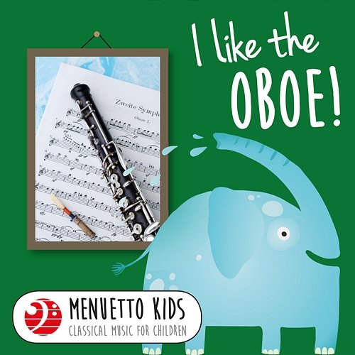 I Like the Oboe! Various Artists
