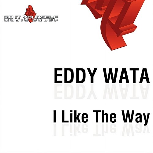 I Like the Way Eddy Wata
