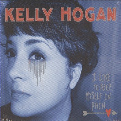 I Like To Keep Myself In Pain Hogan Kelly
