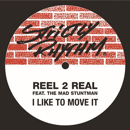 I Like To Move It Reel 2 Real Feat. The Mad Stuntman