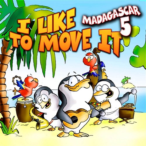 I Like To Move It Madagascar 5