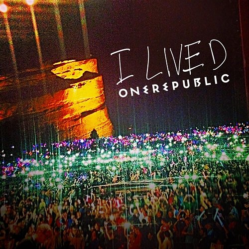 I Lived OneRepublic