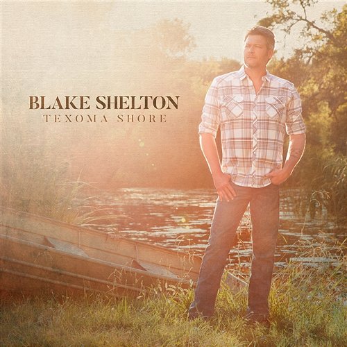 I Lived It Blake Shelton