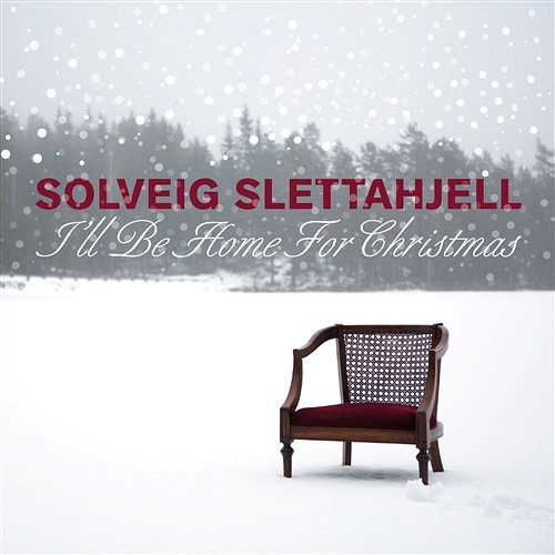 I`ll Be Home For Christmas Solveig Slettahjell