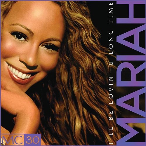 I'll Be Lovin' U Long Time - EP Mariah Carey