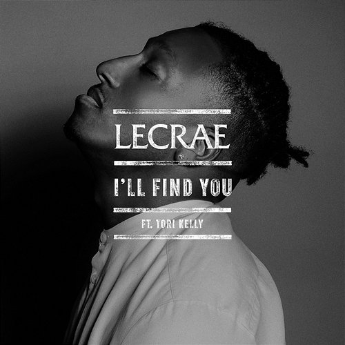 I'll Find You Lecrae feat. Tori Kelly