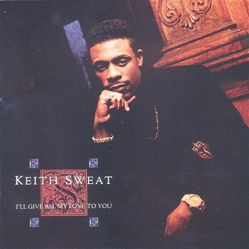 I Knew That You Were Cheatin Keith Sweat