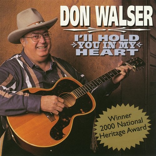 I'll Hold You in My Heart Don Walser