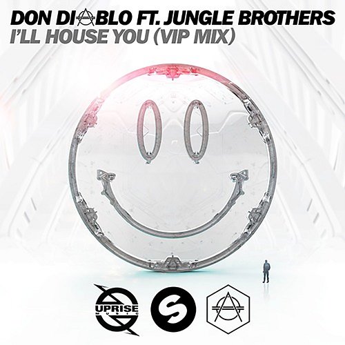 I'll House You Don Diablo feat. Jungle Brothers