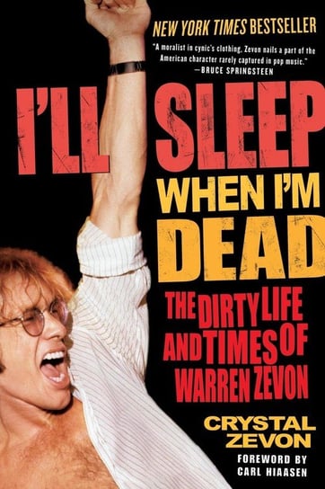 I'll Sleep When I'm Dead Zevon Crystal