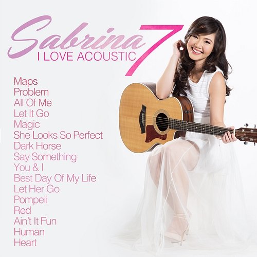 I Love Acoustic 7 Sabrina