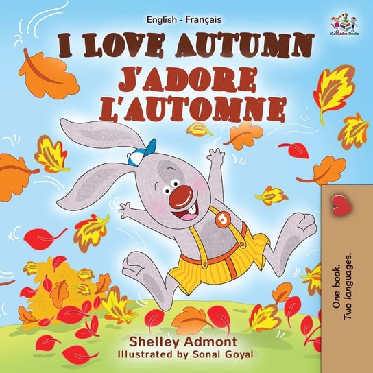 I Love Autumn J'adore l'automne Shelley Admont