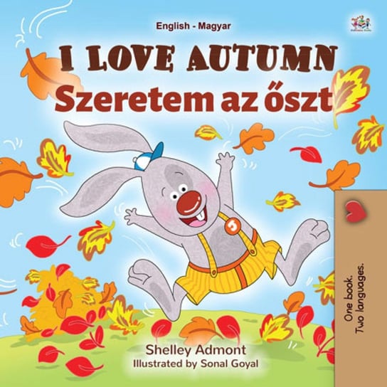 I Love Autumn Szeretem az őszt Shelley Admont