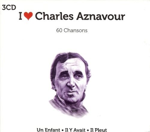 I Love Charles Aznavour Aznavour Charles