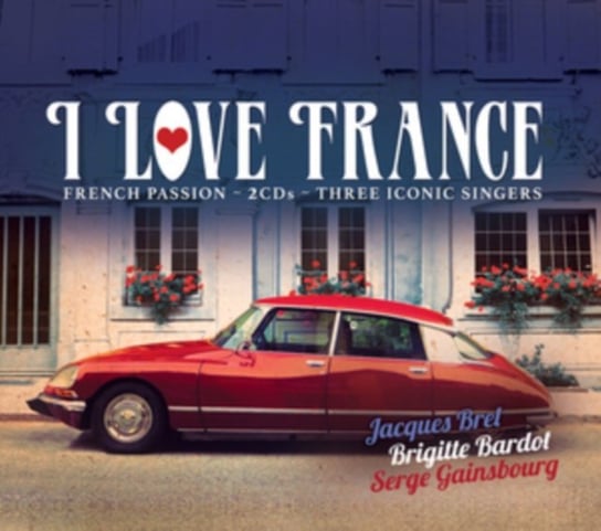 I Love France Gainsbourg Serge, Bret Jacques, Bardot Brigitte