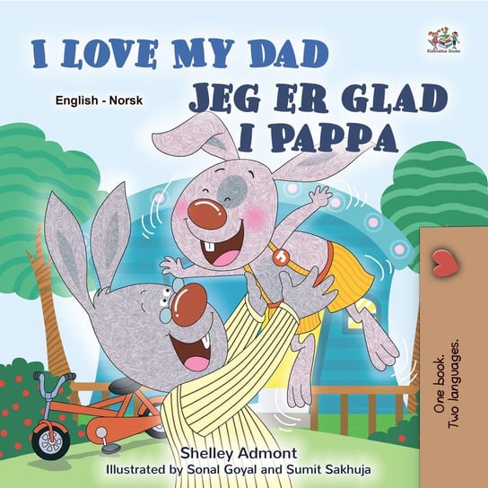 I Love My Dad Jeg er glad i Pappa - ebook epub Shelley Admont, Opracowanie zbiorowe