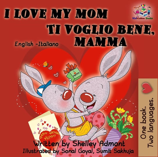 I Love My Mom Ti voglio bene, mamma Shelley Admont