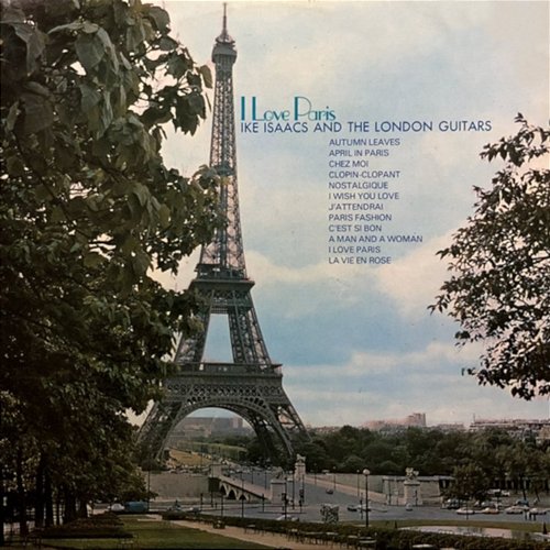 I Love Paris Ike Isaacs And The London Guitars