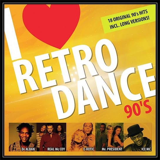 I Love Retro Dance 90's Various Artists