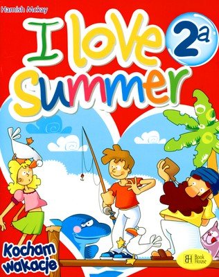 I Love Summer 2A Mckay Hamish