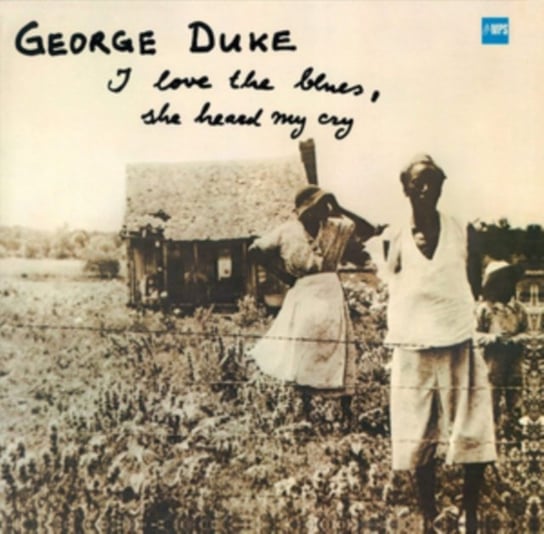 I Love The Blues, She Heard My Cry, płyta winylowa Duke George