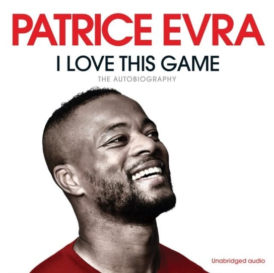 I Love This Game Evra Patrice