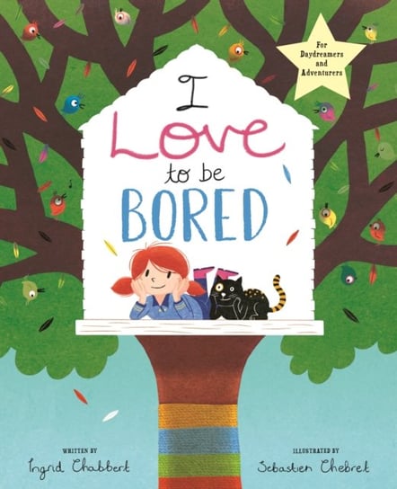 I Love to be Bored Ingrid Chabbert