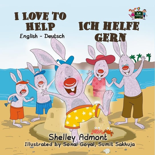 I Love to Help Ich helfe gern Shelley Admont