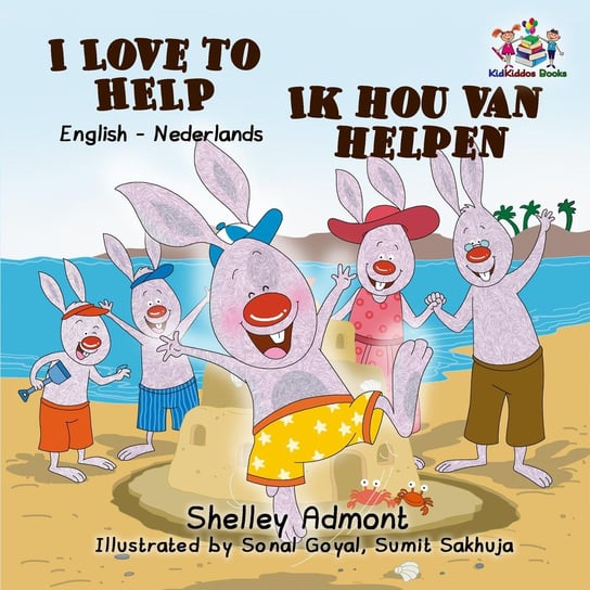 I Love to Help Ik hou van helpen Shelley Admont