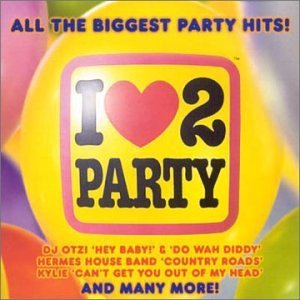 I Love to Party Various Artists