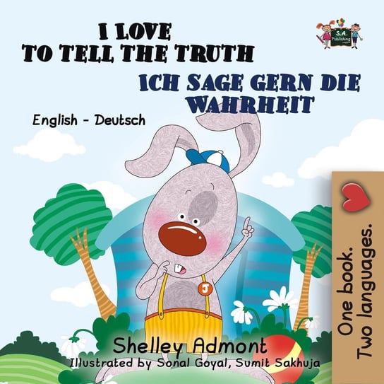 I Love to Tell the Truth Ich sage gern die Wahrheit Shelley Admont