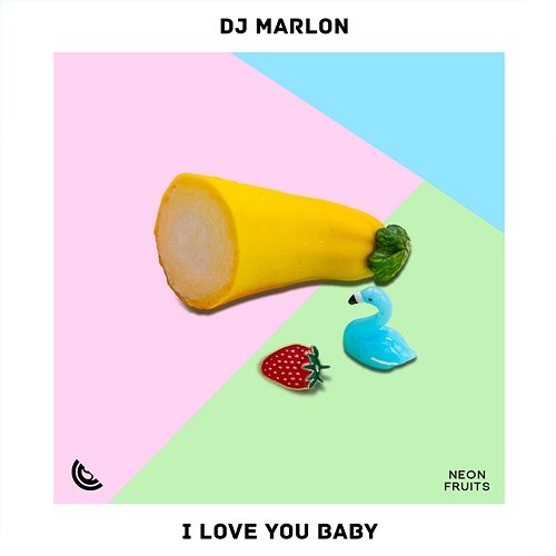 I Love You Baby Dj Marlon